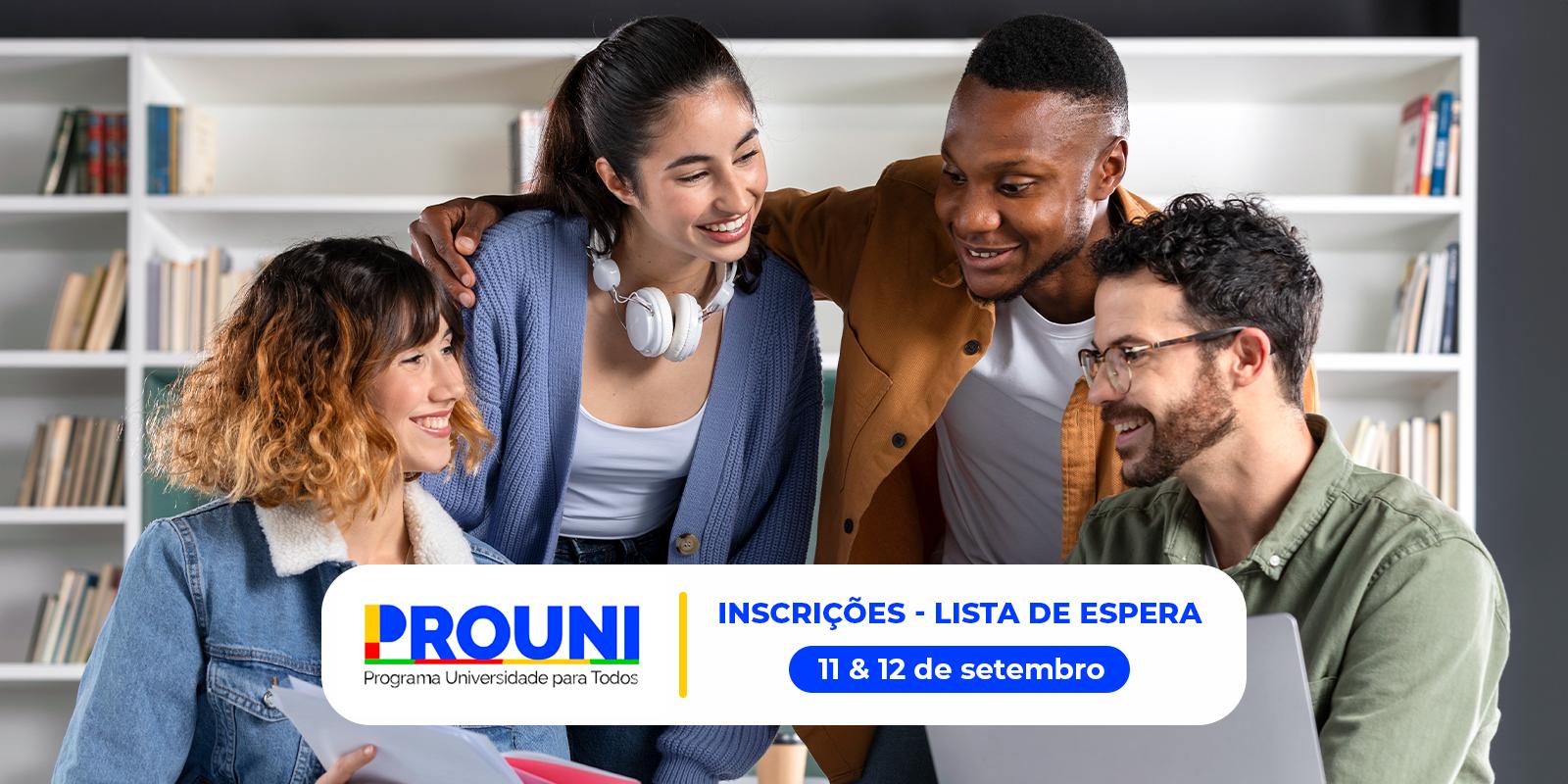 Inscrições para lista de espera do ProUni